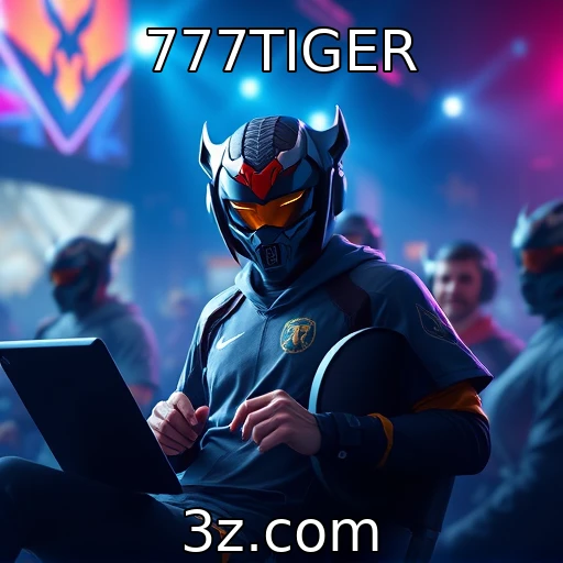777TIGER Descubra as Melhores Estratégias para Apostas em Jogos de E-sports